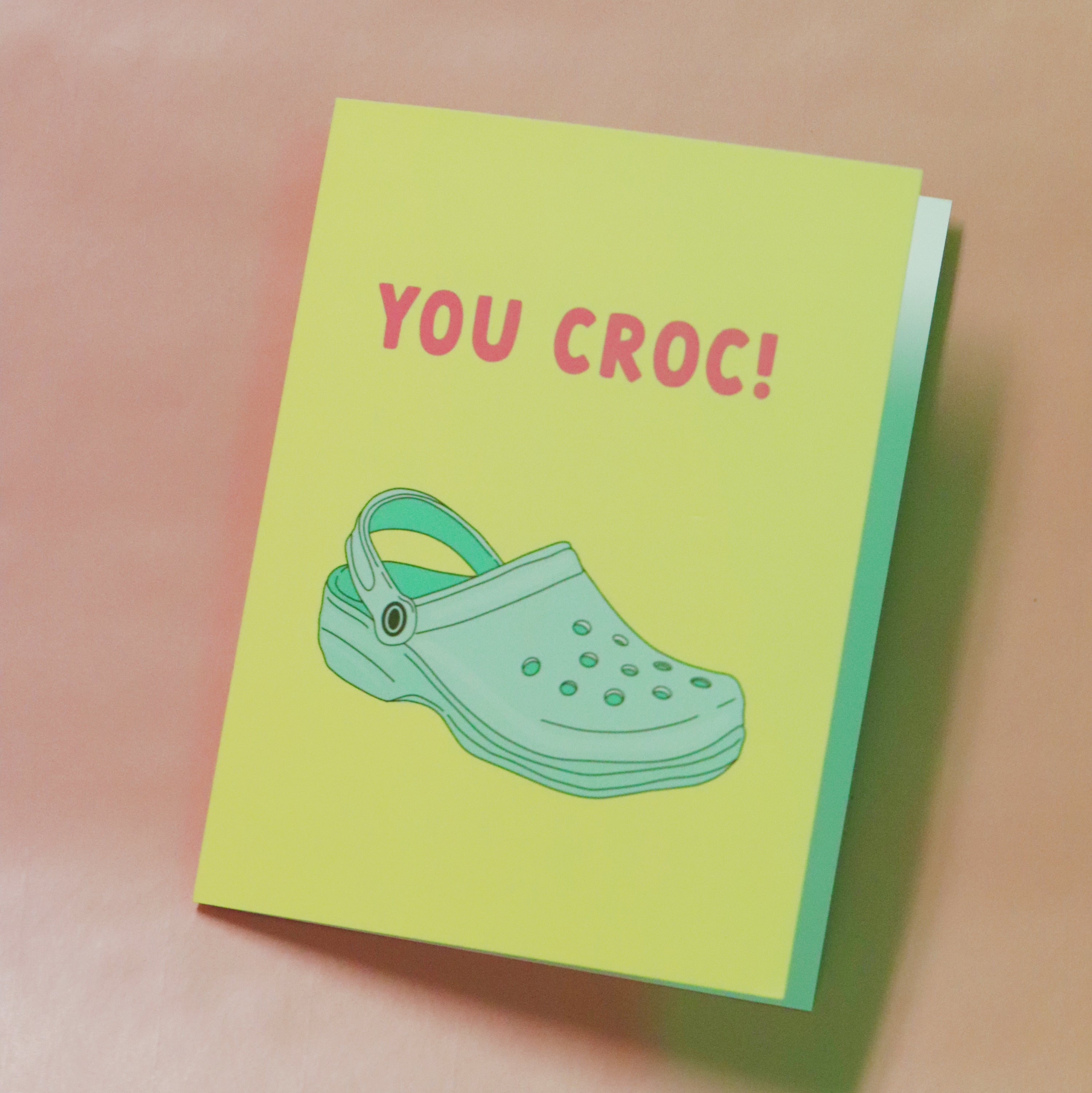 YOU CROC 🐊