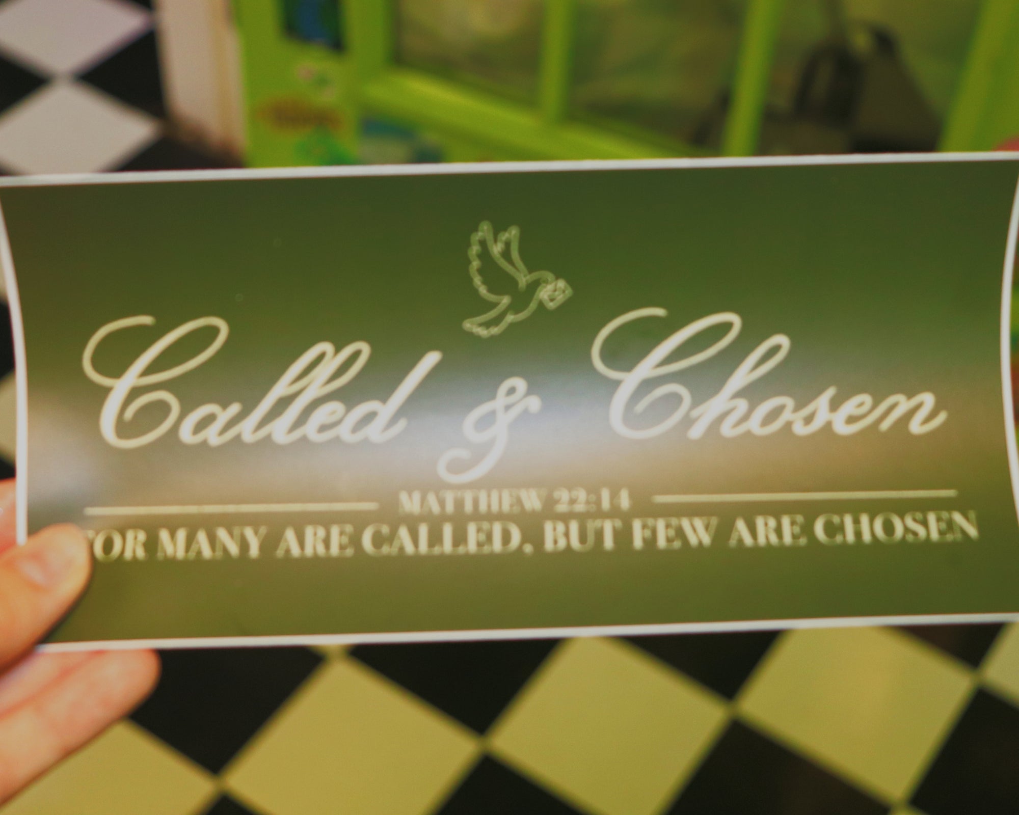 Called and Chosen Bumper Sticker