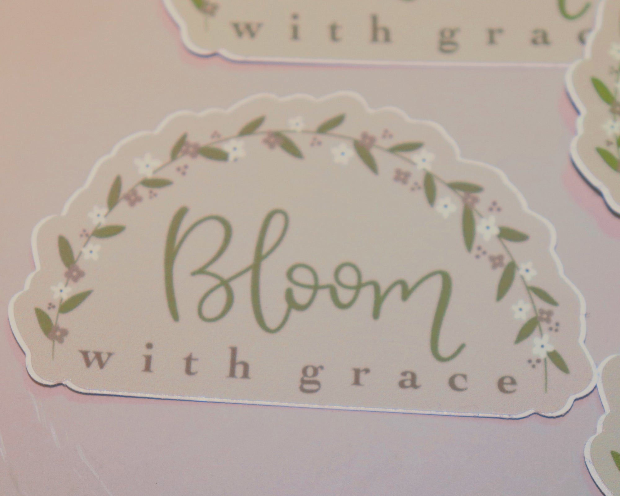 Bloom with Grace Sticker