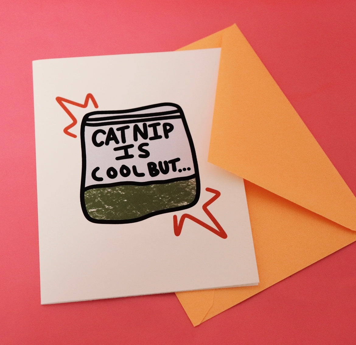 CATNIP IS COOL GREETING CARD