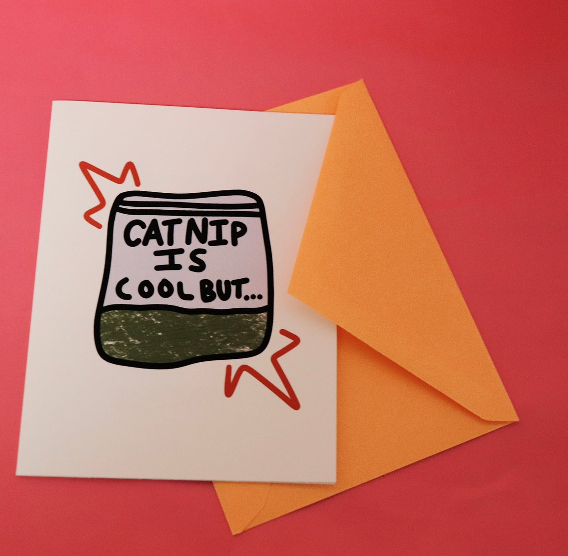 CATNIP IS COOL GREETING CARD